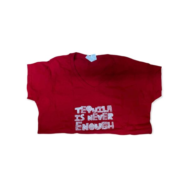 Calle 23 T-Shirt Rød "Tequila is never enough"